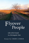 Flyover People by Cheryl Unruh.